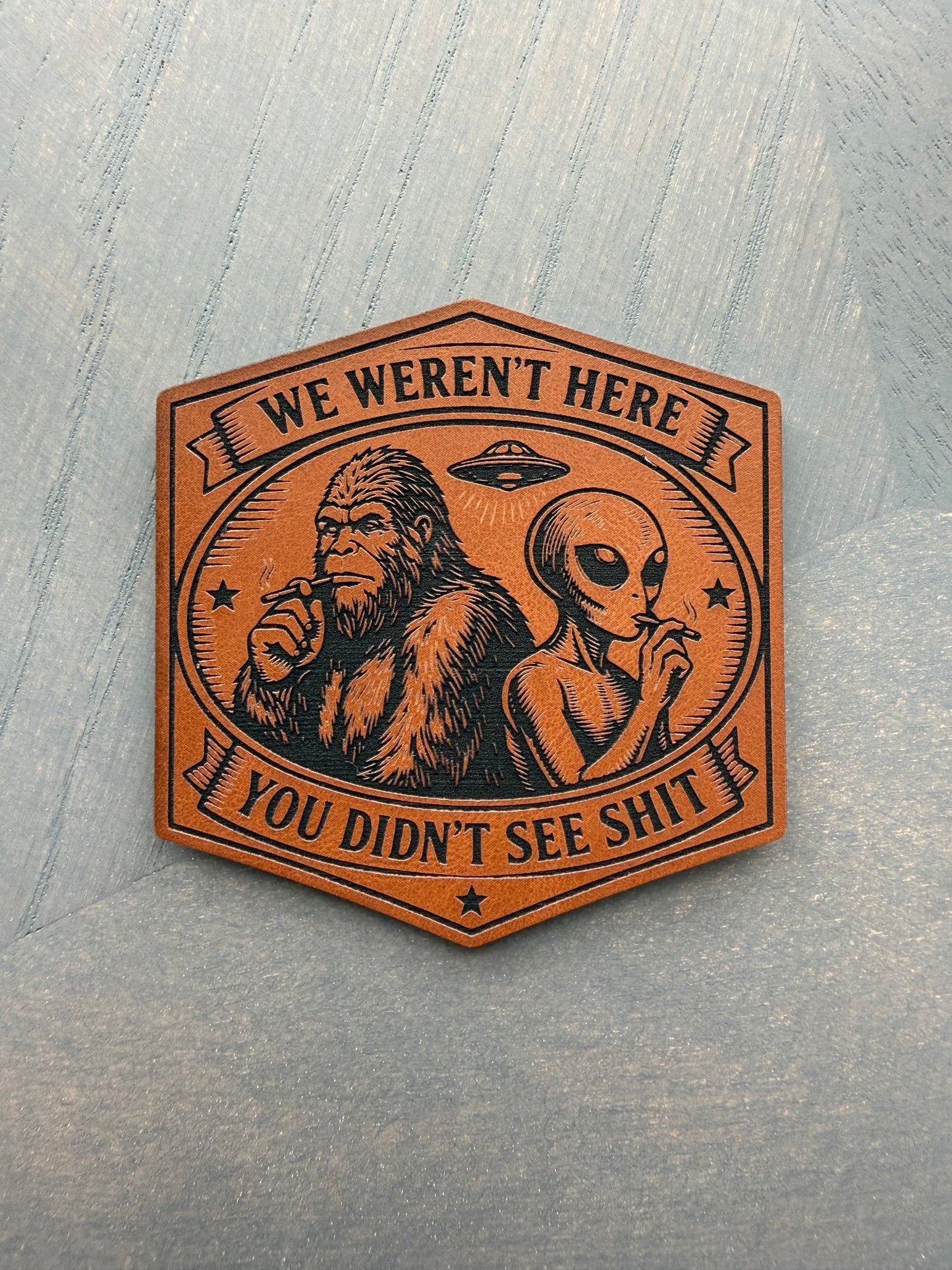 We Weren't Here Patch