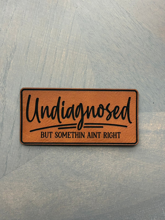 Undiagnosed Patch
